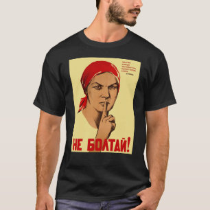 T-shirt Ne Chattez Pas ! Union soviétique Poster