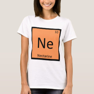 T-shirt Ne - Chimie du Fruit Nectarine Tableau Périodique