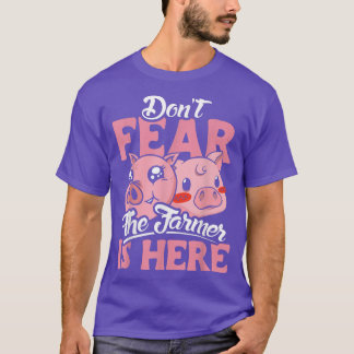 T-shirt Ne craignez pas que l'agriculteur soit ici amoureu