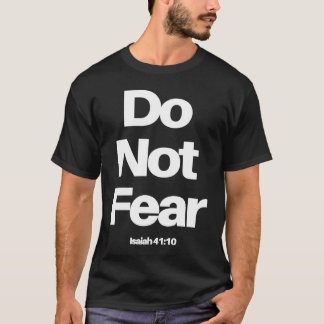 T-shirt Ne craignez pas  Verset biblique religieux chrétie