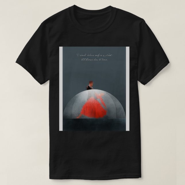 T-SHIRT NE CROYEZ QU'EN UN DIEU QUI SAIT DANSER (Design devant)