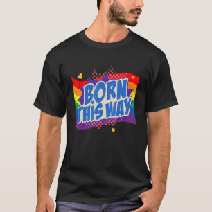 T-shirt Né De Cette Façon Lgbtq Droits Gay Fière Fierté Ar