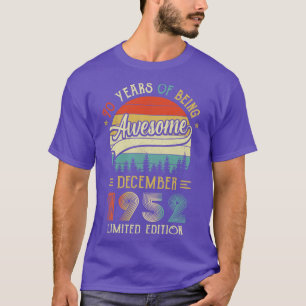 T-shirt Né Décembre 1952 70ème Anniversaire Fabriqué En 19