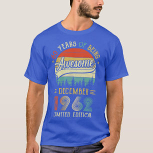 T-shirt Né Décembre 1962 60ème Anniversaire Fabriqué En 19