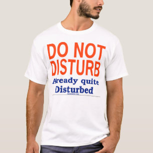 T-shirt Ne dérangez pas