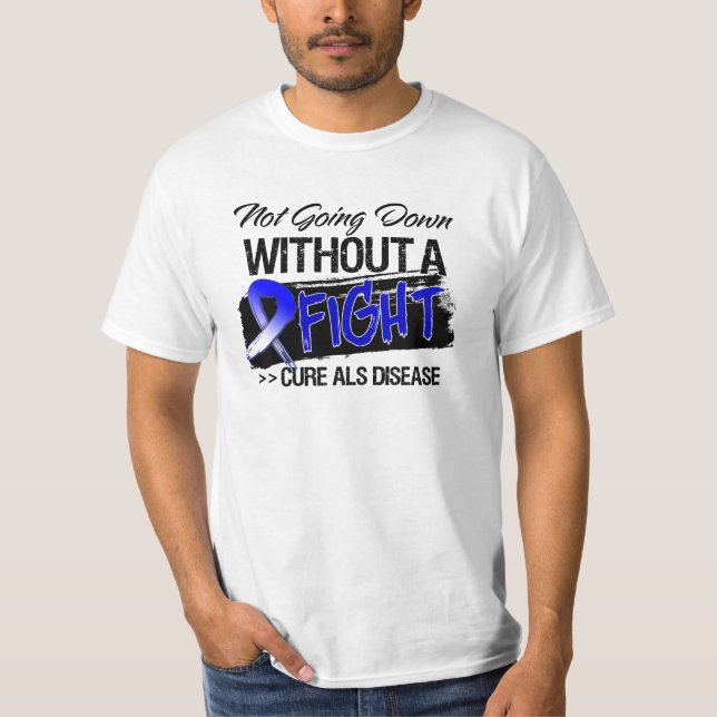 T-shirt Ne descendant pas sans combat - la maladie de SAL (Devant)