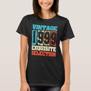 T-shirt Né En 1999 Anniversaire Sélection Exquise Faite I