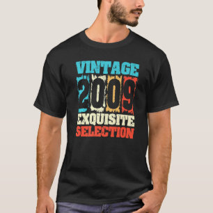 T-shirt Né En 2009 Anniversaire Sélection Exquise Faite En