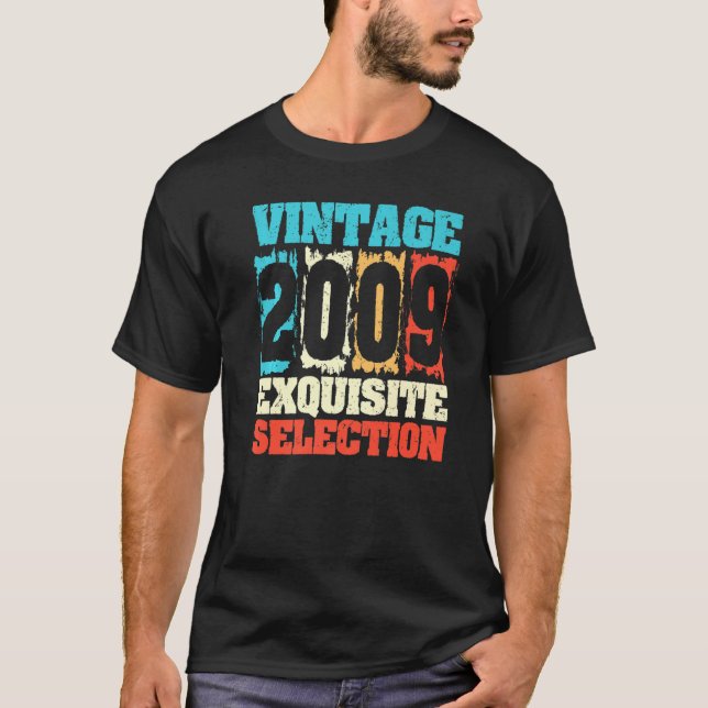 T-shirt Né En 2009 Anniversaire Sélection Exquise Faite En (Devant)