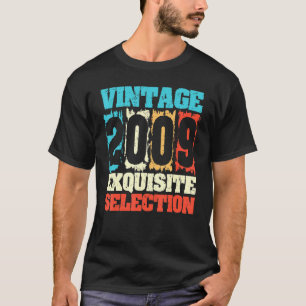 T-shirt Né En 2009 Anniversaire Sélection Exquise Faite I