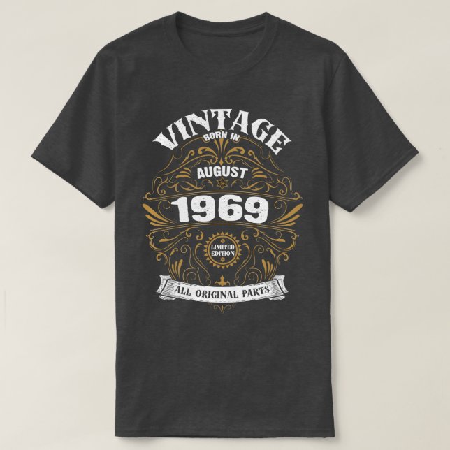 T-shirt Né en août 1969 Anniversaire (Design devant)