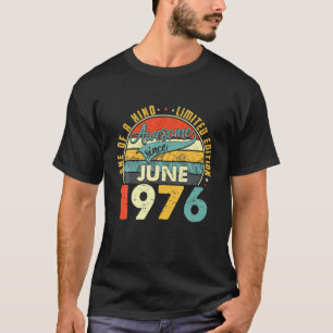 T-shirt Né En Juin 1976 45E Anniversaire Cadeau Retro 45 A