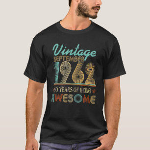 T-shirt Né En Septembre 1962 Jour-B 60 Anniversaire