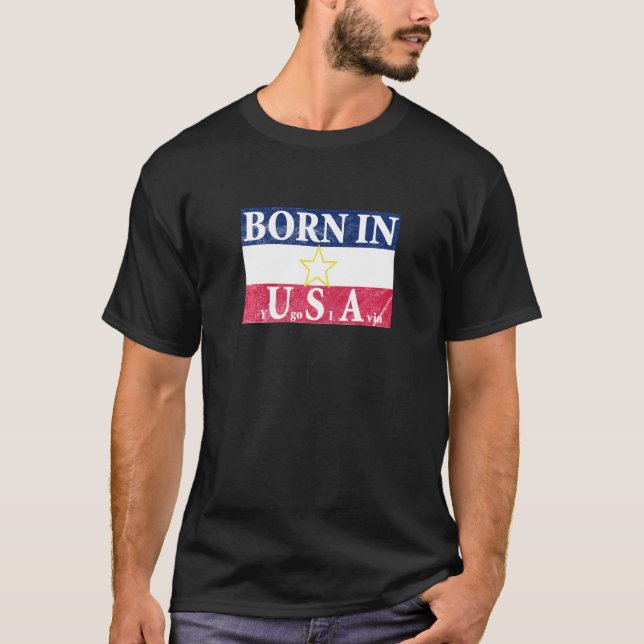 T-shirt Né En Yougoslavie Vintage (Devant)