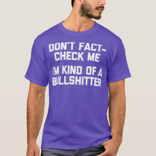 T-shirt Ne FactVérifie-Moi Je Suis Un Peu Amusant En Bulls