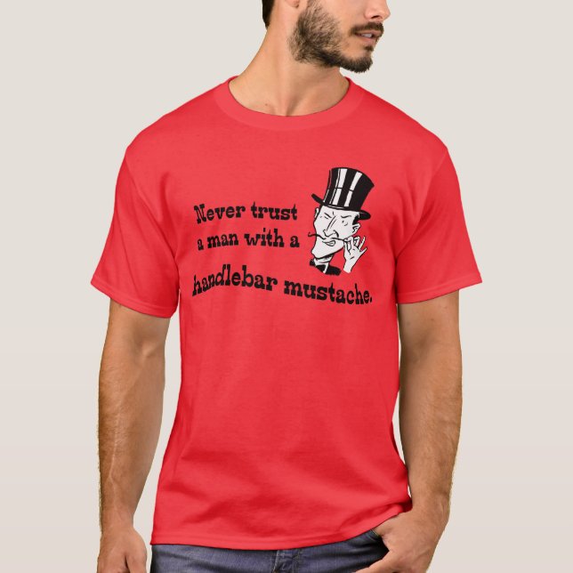 T-shirt Ne faites jamais confiance à un homme… (Devant)