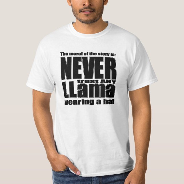 T-shirt Ne faites jamais confiance à un lama dans un (Devant)