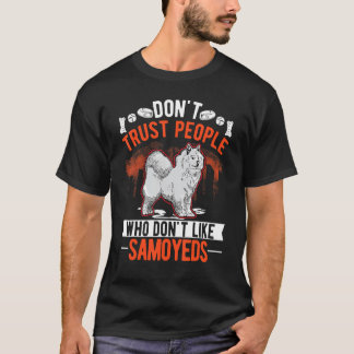 T-shirt Ne faites pas confiance à des gens qui n'aiment pa
