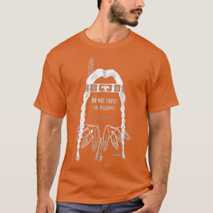 T-shirt Ne Faites Pas Confiance Aux Pèlerins Thanksgiving 
