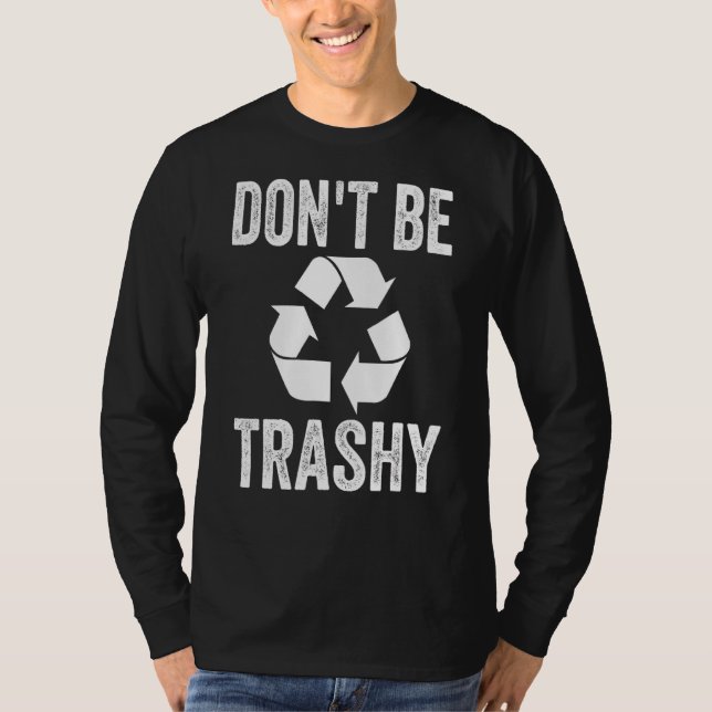 T-shirt Ne faites pas de recyclage (Devant)