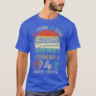T-shirt Né Février 1942 80e Anniversaire Fabriqué En 1942 