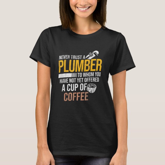 T-shirt Ne jamais faire confiance à ne pas offrir Coffee P (Devant)