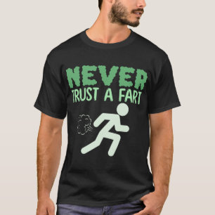 T-shirt Ne jamais faire confiance à un panier-drôle