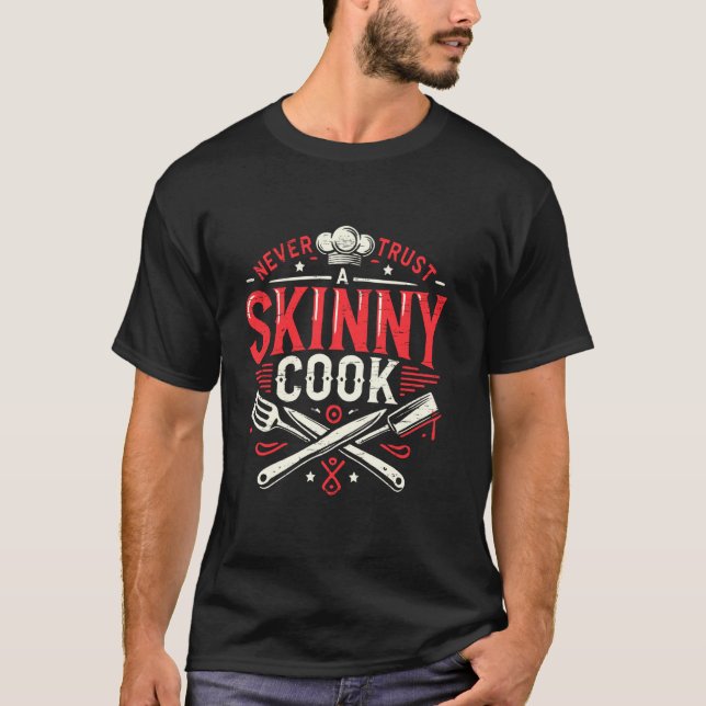 T-shirt Ne jamais faire confiance à une Cuisine de cuisine (Devant)