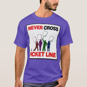 T-shirt Ne jamais franchir un ticket Droits des travailleu