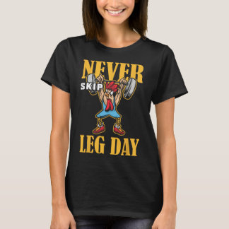 T-shirt Ne jamais ignorer l'entraînement d'haltérophilie d