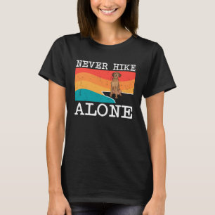 T-shirt Ne jamais marcher seul À poils durs Vizsla Randonn