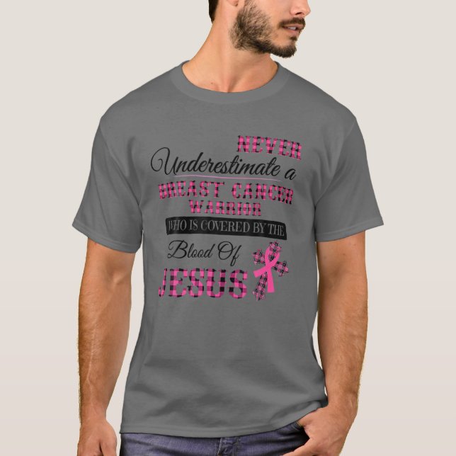 T-shirt Ne jamais sous-estimer le guerrier du cancer du se (Devant)