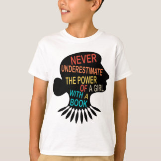 T-shirt Ne jamais sous-estimer le pouvoir d'une fille avec