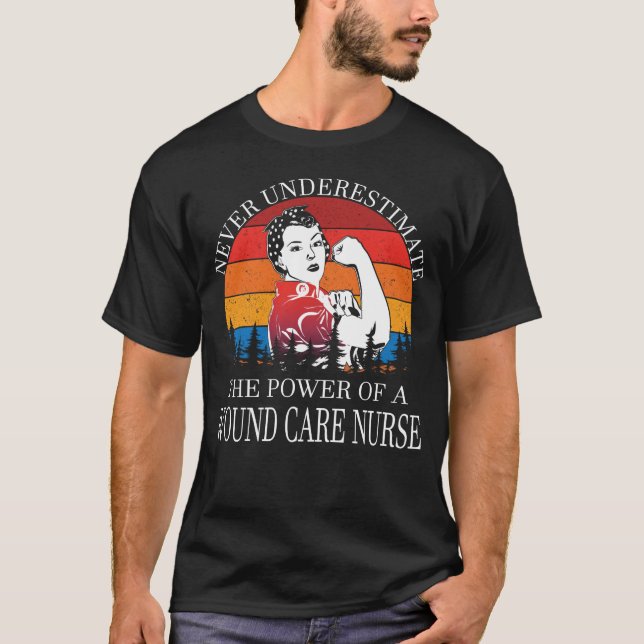 T-shirt Ne jamais sous-estimer l'infirmière en soins (Devant)