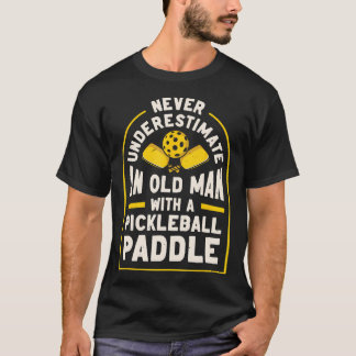 T-shirt Ne jamais sous-estimer un vieil homme avec un P