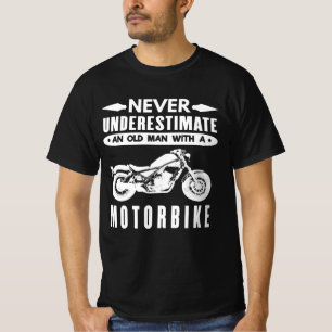T-shirt Ne jamais sous-estimer un vieil homme de moto