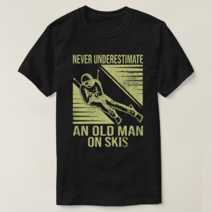 T-shirt Ne jamais sous-estimer un vieil homme sur des skis
