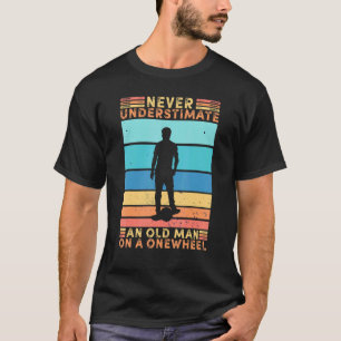 T-shirt Ne Jamais Sous-Estimer Un Vieux Homme Sur Un Skate