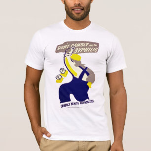 T-shirt Ne joue pas avec la syphilis