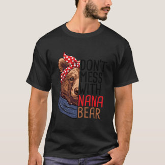 T-shirt Ne Jouez Pas Avec La Nature Animale De Nana Bear