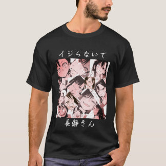 T-shirt Ne jouez pas avec moi, Mlle Nagatoro