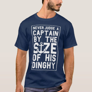T-shirt Ne jugez jamais un capitaine par la taille de son 