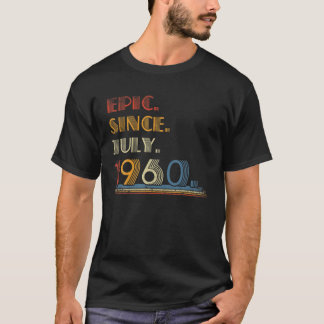 T-shirt Né Juillet 1960 Epic Depuis Juillet 1960 61 Année