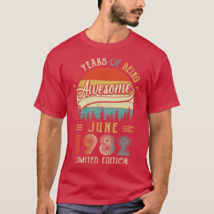 T-shirt Né Juin 1982 40ème Anniversaire Fabriqué En 1982 4