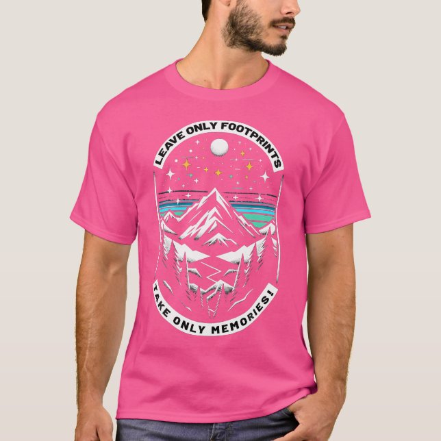 T-shirt Ne laisser que les empreintes prennent seulement d (Devant)