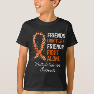 T-shirt Ne laissez pas les amis combattre Mme seule Sclero