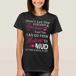 T-shirt Ne laissez pas l'Eyeliner Fool Drôle Femme ATV Qua