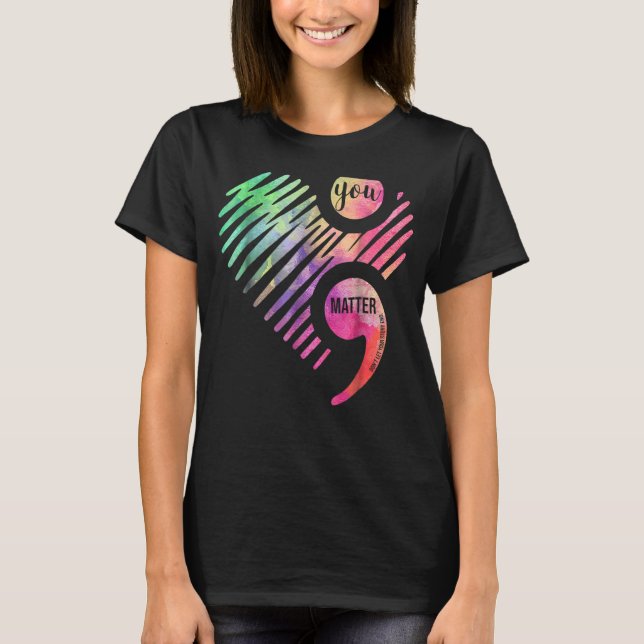 T-shirt Ne laissez pas votre histoire terminer le semicolo (Devant)
