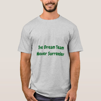 T-shirt Ne laissez personne vous voler votre rêve