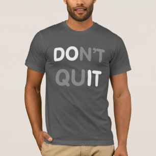 T-shirt Ne le stoppez pas, NE FAITES PAS !